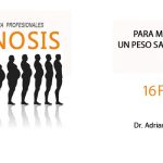 Seminario Hipnosis en el sobrepeso con el Dr. Adrián Machado