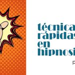 Seminario 2: "Técnicas rápidas en hipnosis". En MedHipnosis, Barcelona.
